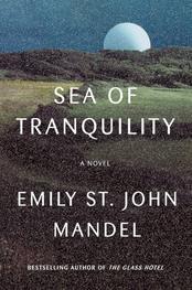 Sea of Tranquility: A Book Review